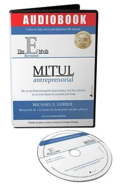 Audiobook. Mitul antreprenorial - Michael E. Gerber
