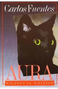 Aura: Bilingual Edition - Carlos Fuentes