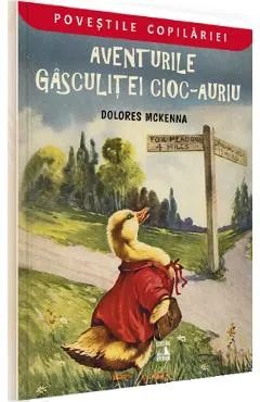 Aventurile gasculitei Cioc-Auriu - Dolores McKenna