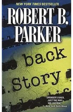 Back Story - Robert B. Parker