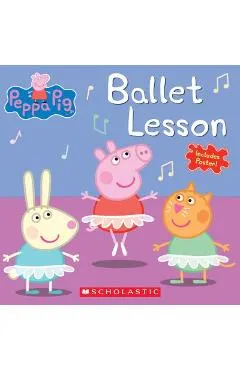 Ballet Lesson (Peppa Pig) - Elizabeth Schaefer