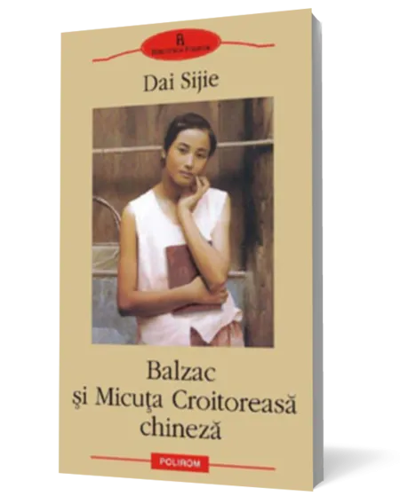 Balzac şi Micuţa Croitoreasă chineză