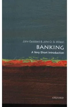 Banking: A Very Short Introduction