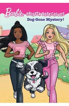 Barbie: Dog-Gone Mystery! (Critter Detectives) - Catherine Daly