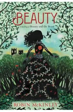 Beauty: A Retelling of Beauty and the Beast - Robin Mckinley