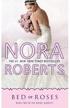 Bed of Roses - Nora Roberts