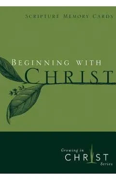 Beginning with Christ - The Navigators