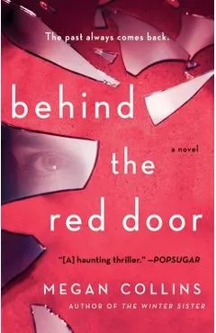 Behind the Red Door - Megan Collins