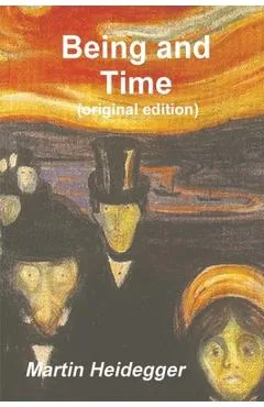 Being and Time - Martin Heidegger