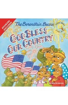 Berenstain Bears God Bless Our Country