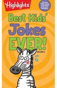 Best Kids' Jokes Ever! Volume 2