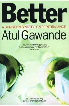 Better - Atul Gawande
