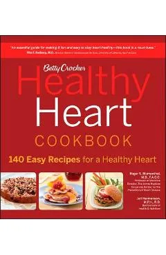 Betty Crocker Healthy Heart Cookbook - Betty Crocker