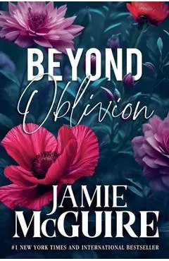 Beyond Oblivion - Jamie Mcguire