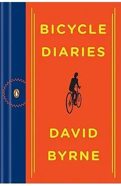 Bicycle Diaries - David Byrne