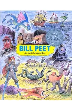 Bill Peet: An Autobiography - Bill Peet