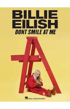 Billie Eilish - Don't Smile at Me - Billie Eilish