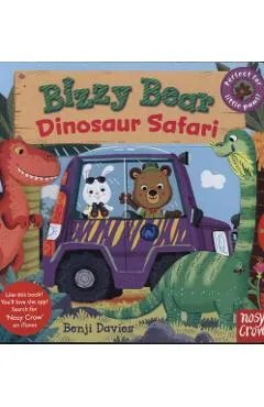 Bizzy Bear: Dinosaur Safari - Benji Davies