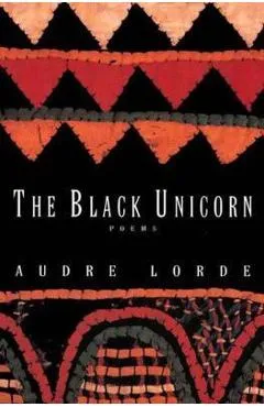 Black Unicorn - Audre Lorde