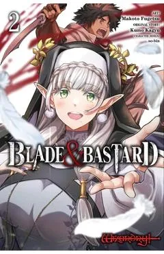 Blade & Bastard, Vol. 2 (Manga) - Kumo Kagyu