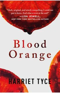 Blood Orange - Harriet Tyce
