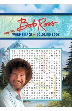Bob Ross Word Search and Coloring Book - Editors Of Thunder Bay Press