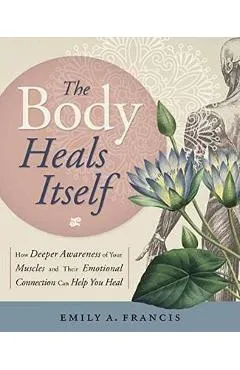 Body Heals Itself