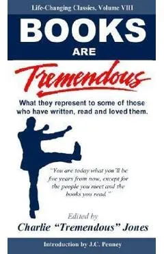 Books Are Tremendous - Charlie Tremendous Jones