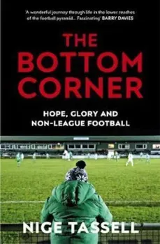 Bottom Corner, Hardcover/Nige Tassell