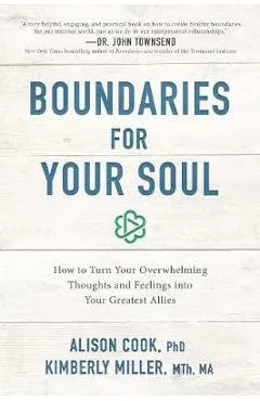 Boundaries for Your Soul