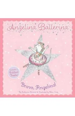 Bravo, Angelina! - Katharine Holabird