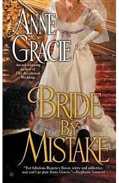 Bride by Mistake - Anne Gracie