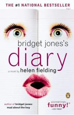 Bridget Jones's Diary - Helen Fielding