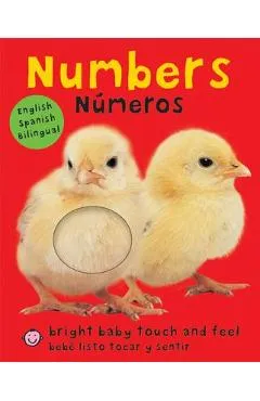 Bright Baby Bilingual Touch & Feel: Numbers: English-Spanish Bilingual - Roger Priddy