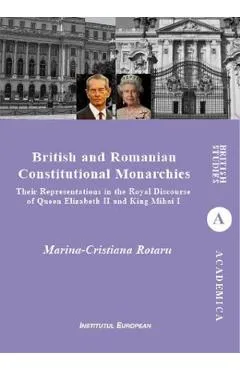 British and Romanian Constitutional Monarchies - Marina-Cristiana Rotaru