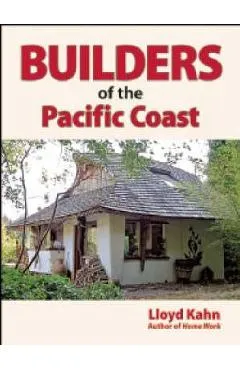 Builders of the Pacific Coast