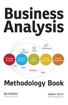 Business Analysis Methodology Book - Emrah Yayici