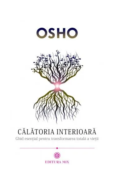 Călătoria interioară - Paperback brosat - Osho - Mix