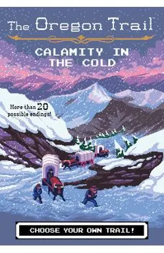 Calamity in the Cold, Volume 8 - Jesse Wiley