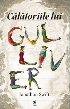 Calatoriile lui Gulliver - Jonathan Swift