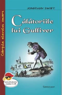 Calatoriile lui Gulliver - Jonathan Swift
