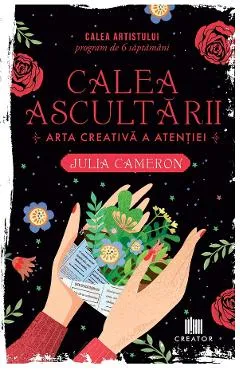 Calea ascultarii - Julia Cameron