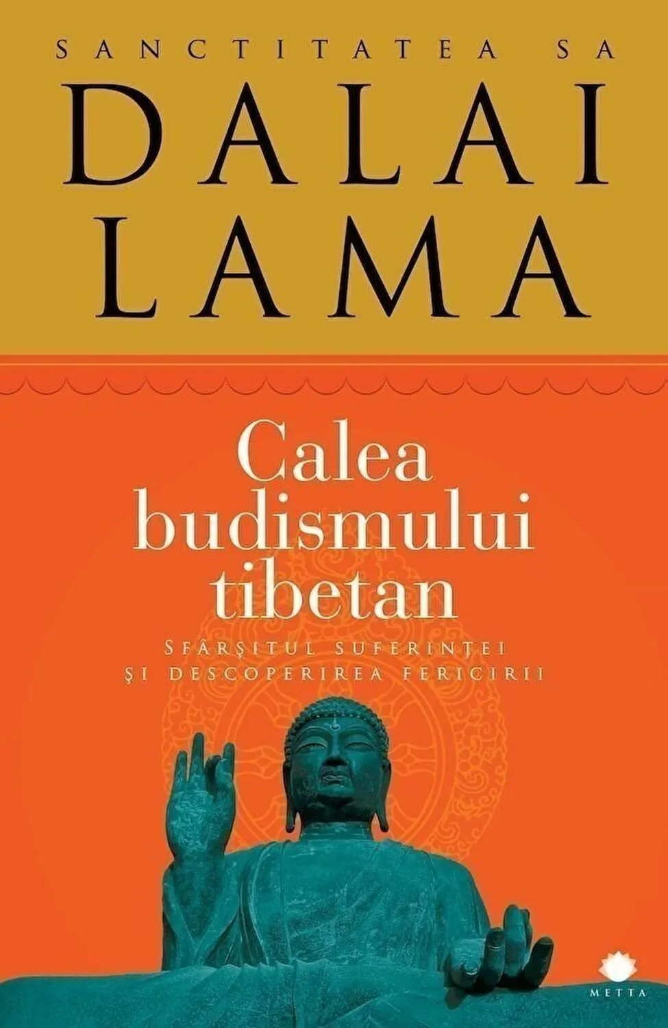 Calea budismului tibetan  | Dalai Lama