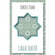 Calea Sufita - Idries Shah
