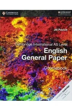 Cambridge International AS Level English General Paper Coursebook - Jill Pavich