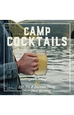 Camp Cocktails - Emily Vikre
