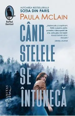 Cand stelele se intuneca - Paula McLain