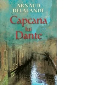 Capcana lui Dante