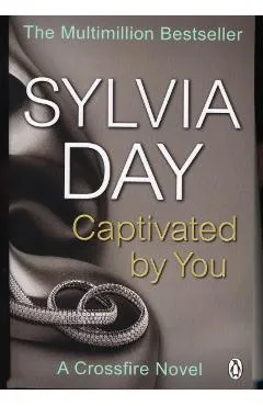 Captivated by You - Sylvia Day