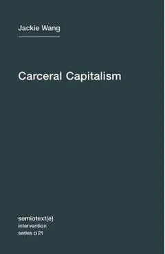 Carceral Capitalism